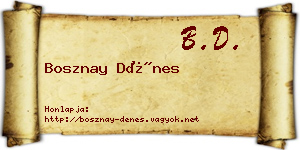 Bosznay Dénes névjegykártya